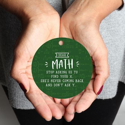 MDF Wood Ornament  Dear Math Image 1