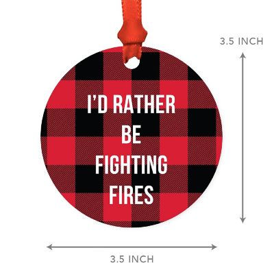 MDF Wood Ornament  Rather Be Fighting Fires Image 2