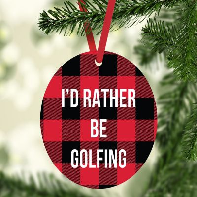 MDF Wood Ornament  Rather Be Golfing Image 1