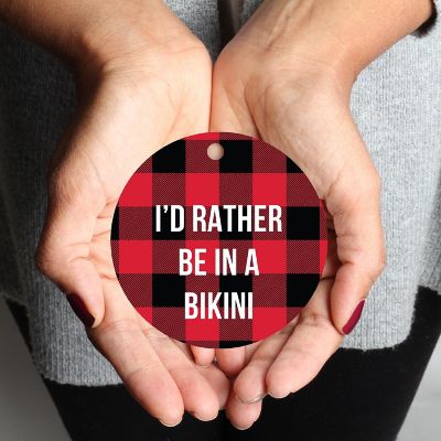 MDF Wood Ornament  Rather Be in Bikini Image 1