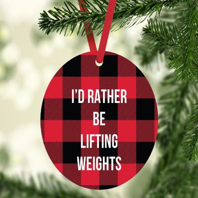 MDF Wood Ornament  Rather Be Lifting Image 1