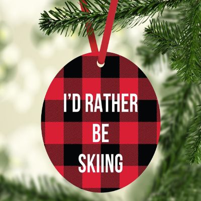 MDF Wood Ornament  Rather Be Skiing Image 1