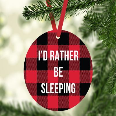 MDF Wood Ornament  Rather Be Sleeping Image 1