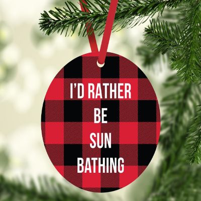MDF Wood Ornament  Rather Be Sun Bathing Image 1