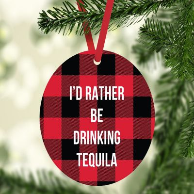 MDF Wood Ornament  Rather Be Tequila Image 1