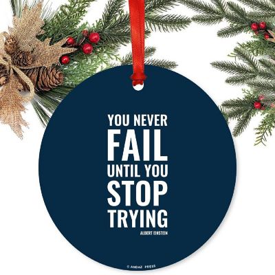 Metal Christmas Ornament You Never Fail Image 1