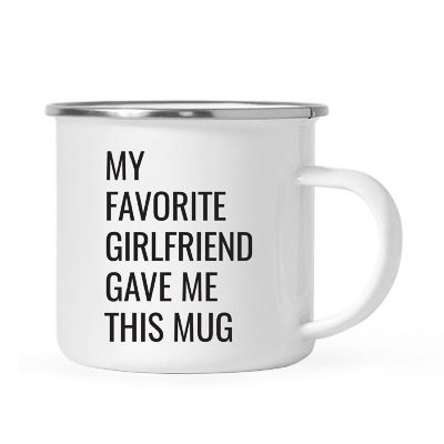 My Favorite Girlfriend Gave Me This Mug Image 2