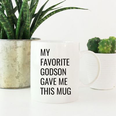 My Favorite Godson Gave Me This Mug Image 1