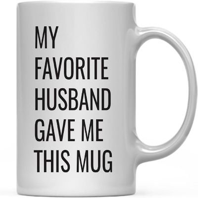 My Favorite Husband Gave Me This Mug Image 2