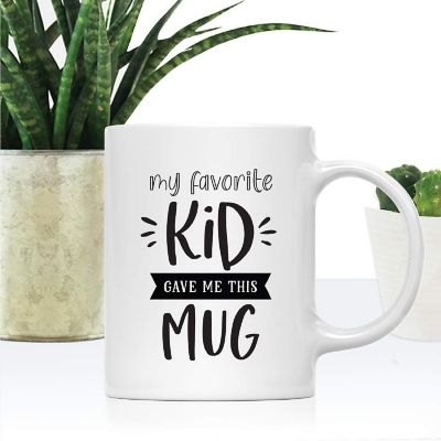 My Favorite Kid Gave Me This Ceramic Mug Image 1