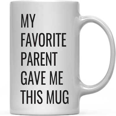 My Favorite Parent Ceramic Coffee Mug Image 2