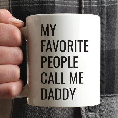 My Favorite People Call Me Daddy Mug Image 1