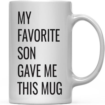 My Favorite Son Gave Me This Coffee Mug Image 2
