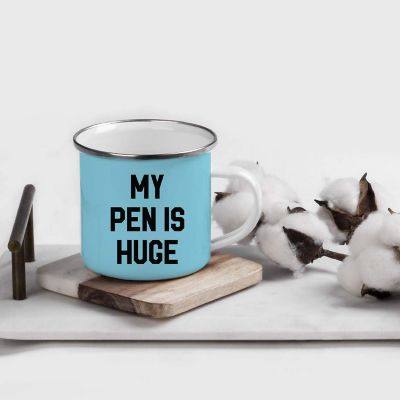 My Pen Is Huge 11oz Campfire Mug Image 1