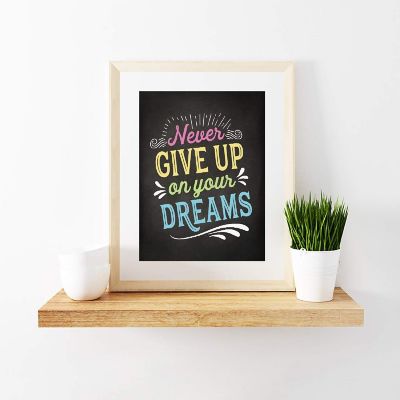 Never Give Up on Dreams 8.5x11in Image 2