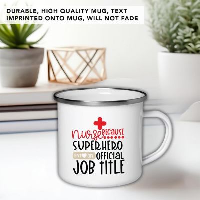 Nurse Because Superhero 11oz CampMug Image 2