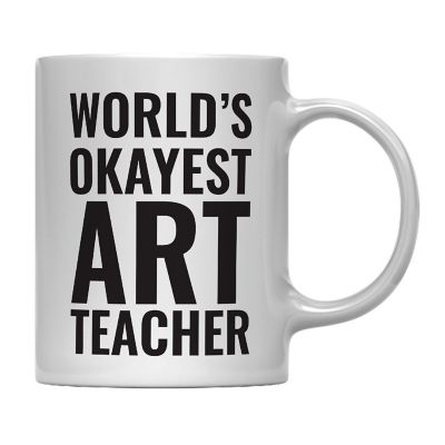 Okayest Art Teacher Ceramic Mug Image 2