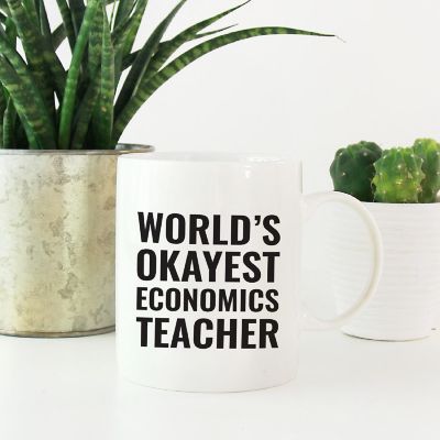 Okayest Economics Teacher Ceramic Mug Image 1