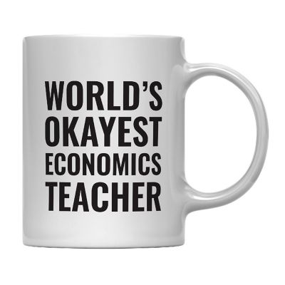 Okayest Economics Teacher Ceramic Mug Image 2