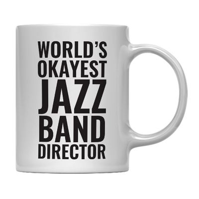 Okayest Jazz Band Director Ceramic Mug Image 2