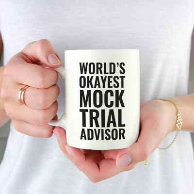 Okayest Mock Trial Advisor Ceramic Mug Image 1