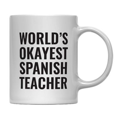 Okayest Spanish Teacher Ceramic Mug Image 2