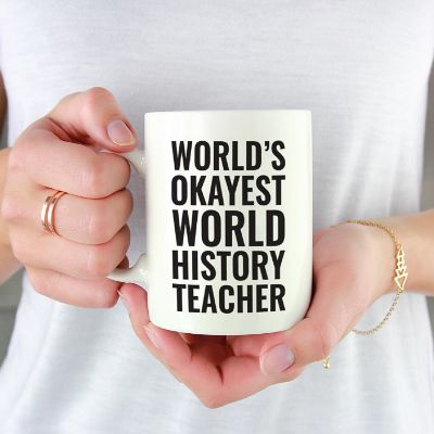 Okayest World History Teacher Mug Image 1