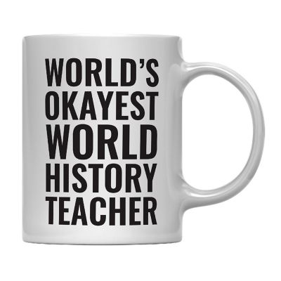 Okayest World History Teacher Mug Image 2
