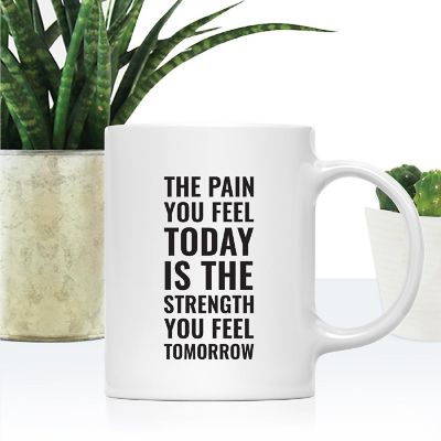 Pain Today Strength Tomorrow Mug Image 1