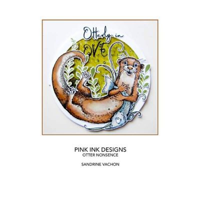 Pink Ink Designs Otter Nonsense A5 Clear Stamp Image 1