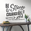Positively Simple Be Strong and Courageous Wall Decal Image 1