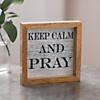 Positively Simple Mini Keep Calm & Pray Tabletop Sign Image 1