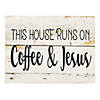 Positively Simple This House Runs on Coffee & Jesus Sign Image 1