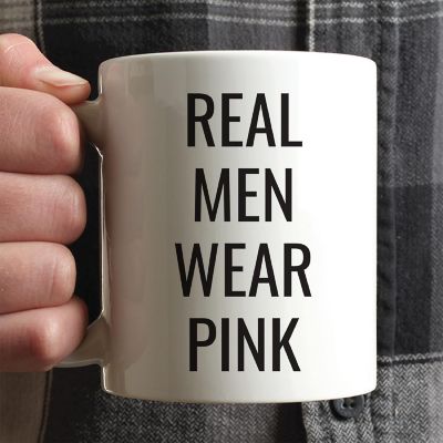 Real Men Wear Pink Ceramic Mug Image 1