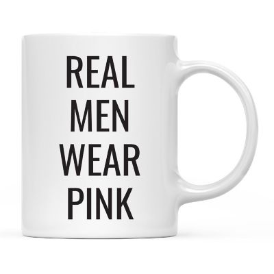Real Men Wear Pink Ceramic Mug Image 2