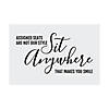 Sit Anywhere Wedding Ceremony Sign Image 1