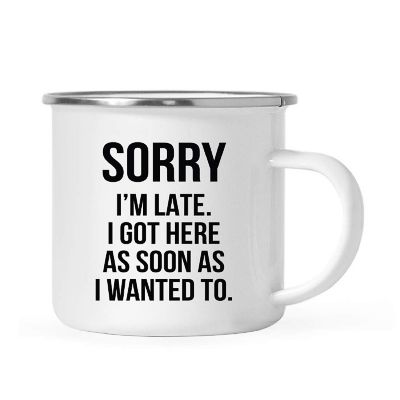 Sorry Im Late Wanted 11oz Mug Image 1
