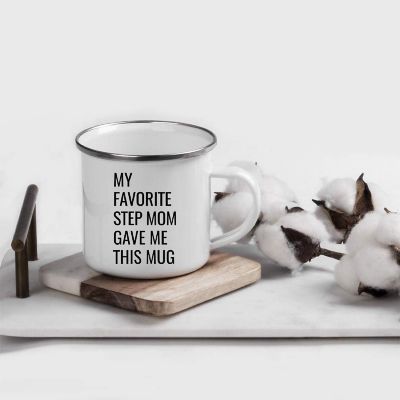 Step Mom Favorite Metal Camping Mug Gift Image 1