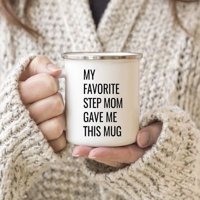 Step Mom Favorite Metal Camping Mug Gift Image 1