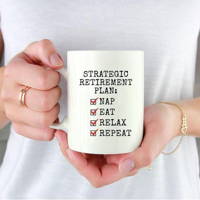 Strategic Retirement Plan Coffee Mug Image 1