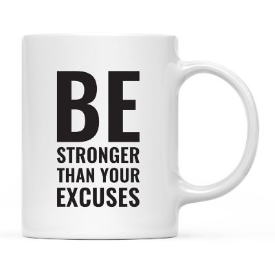 Stronger Than Excuses Ceramic Mug Image 2