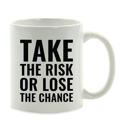 Take the Risk Ceramic Mug Image 2