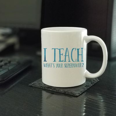 Teaching Is My Superpower Ceramic Mug Image 1