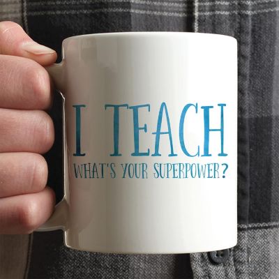 Teaching Is My Superpower Ceramic Mug Image 1