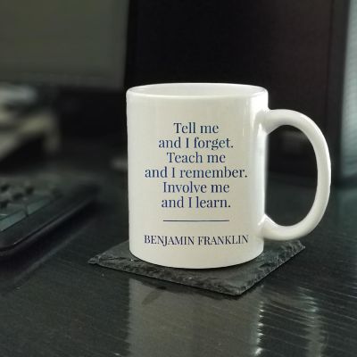 Tell Me Teach Me Involve Me Ceramic Mug Image 1