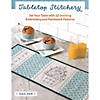 That Patchwork Place TPP Tabletop Stitchery Embroidery/Patchwork Bk Image 1