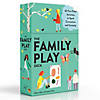 The Family Play Deck: 60 Engaging Activities to Foster Connection and Curiosity Image 1
