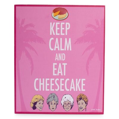 The Golden Girls Keep Calm And Eat Cheesecake 6 x 6 Inch Wood Box Sign Image 1