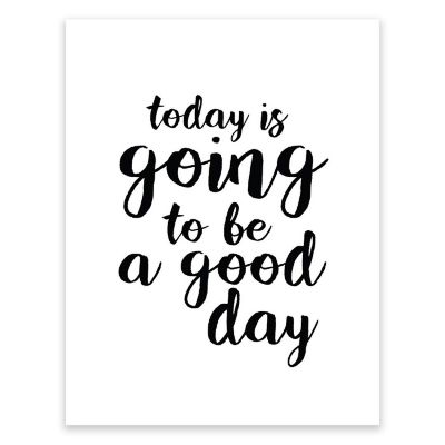 Today Will Be a Good Day 1Pk 8.5x11in Image 1