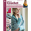 Ultimate Crochet Collection For Beginners Bk Image 1